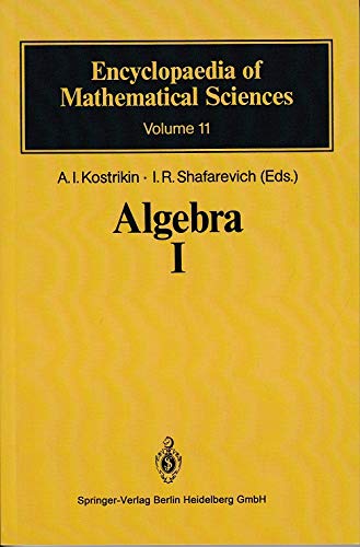 Stock image for Algebra I: Basic Notions of Algebra (Encyclopaedia of Mathematical Sciences)(Special Indian Edition/ Reprint Year- 2020) for sale by Mispah books