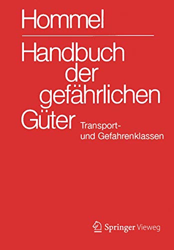Beispielbild fr Handbuch der gefhrlichen Gter. Transport- und Gefahrenklassen Neu zum Verkauf von Buchpark