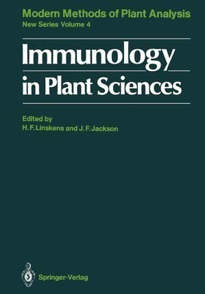 Stock image for Immunology in Plant Sciences (Molecular Methods of Plant Analysis, Volume 4) [Special Indian Edition - Reprint Year: 2020] for sale by Mispah books
