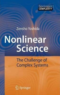 Stock image for Nonlinear Science: The Challenge of Complex Systems [Special Indian Edition - Reprint Year: 2020] for sale by dsmbooks