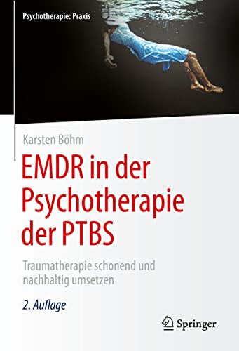 Stock image for EMDR in Der Psychotherapie Der PTBS for sale by Blackwell's