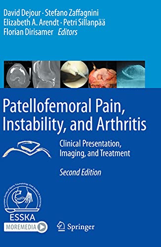 Stock image for Patellofemoral Pain, Instability, and Arthritis: Clinical Presentation, Imaging, and Treatment for sale by Front Cover Books