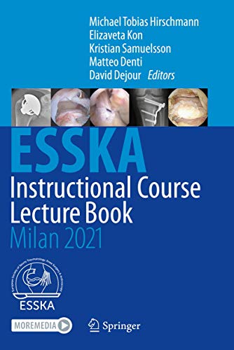 Stock image for ESSKA Instructional Course Lecture Book: Milan 2021 for sale by GF Books, Inc.