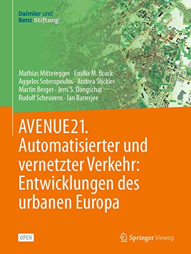 9783662612828: AVENUE21. Automatisierter und vernetzter Verkehr: Entwicklungen des urbanen Europa (German Edition)