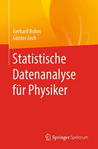 Beispielbild fr Statistische Datenanalyse fr Physiker. zum Verkauf von Antiquariat im Hufelandhaus GmbH  vormals Lange & Springer