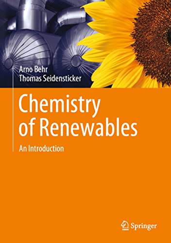 Beispielbild fr Chemistry of Renewables: An Introduction zum Verkauf von Monster Bookshop