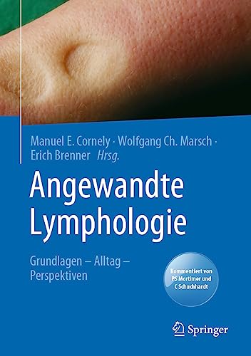 Stock image for Angewandte Lymphologie: Grundlagen - Alltag - Perspektiven (German Edition) for sale by GF Books, Inc.