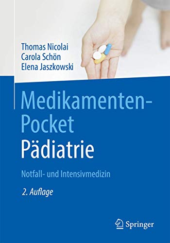 Beispielbild fr Medikamenten-Pocket Pdiatrie - Notfall- Und Intensivmedizin zum Verkauf von Blackwell's