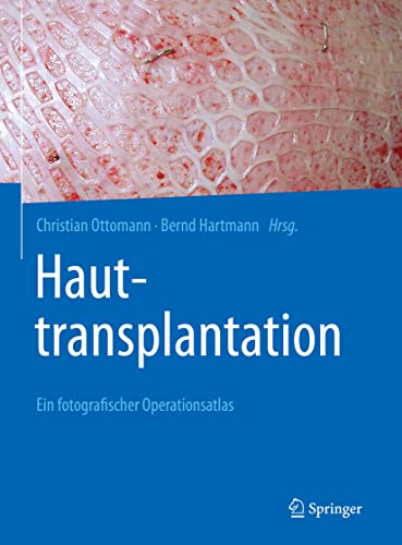 9783662620595: Hauttransplantation: Ein fotografischer Operationsatlas