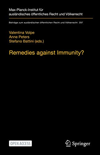 Stock image for Remedies Against Immunity?: Reconciling International and Domestic Law After the Italian Constitutional Court s Sentenza 238/2014 for sale by Revaluation Books