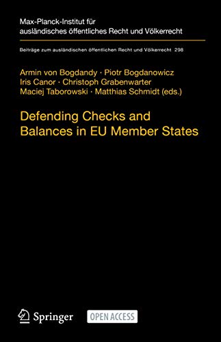 Beispielbild fr Defending Checks and Balances in EU Member States : Taking Stock of Europe's Actions zum Verkauf von Blackwell's