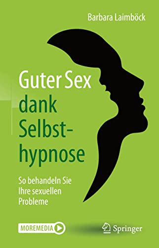Stock image for Guter Sex Dank Selbsthypnose for sale by Blackwell's