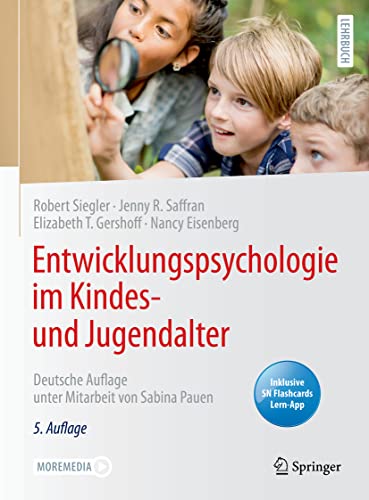9783662627716: Entwicklungspsychologie im Kindes- und Jugendalter: Deutsche Auflage unter Mitarbeit von Sabina Pauen (German Edition)