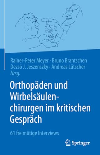 Stock image for Orthopden Und Wirbelsulenchirurgen Im Kritischen Gesprch for sale by Blackwell's