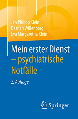 Stock image for Mein erster Dienst - psychiatrische Notflle (German Edition) for sale by GF Books, Inc.