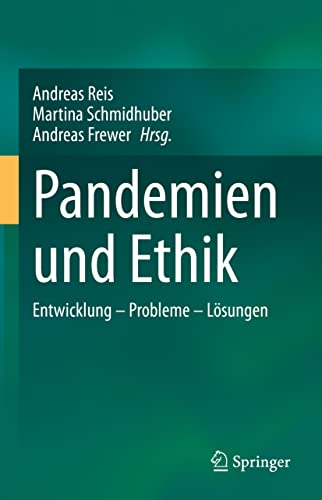 Imagen de archivo de Pandemien und Ethik: Entwicklung - Probleme - Lsungen. a la venta por Latina Lavapies Antiquariat von Godin