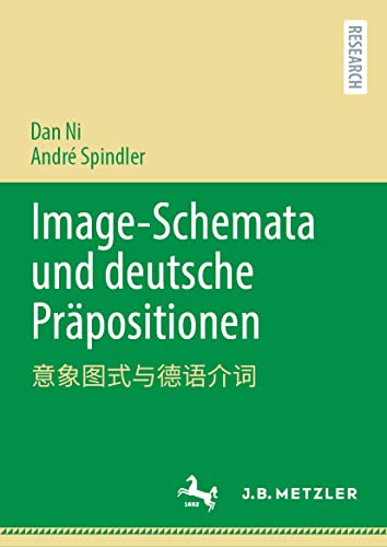 Beispielbild fr Image-Schemata und deutsche Pr�positionen: ????????? zum Verkauf von Chiron Media
