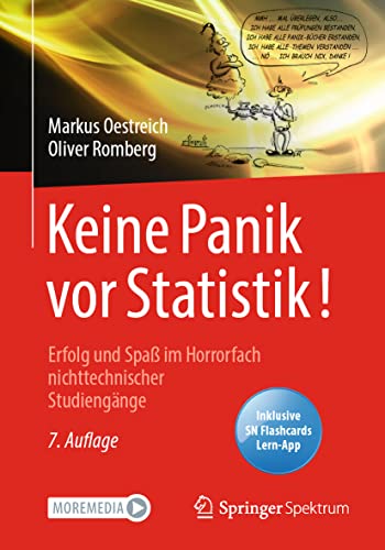 Stock image for Keine Panik vor Statistik!: Erfolg und Spa im Horrorfach nichttechnischer Studiengnge (German Edition) for sale by California Books