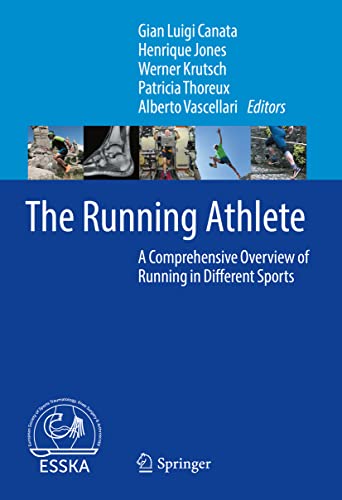 Stock image for The Running Athlete: A Comprehensive Overview of Running in Different Sports for sale by Revaluation Books