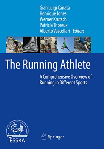 Stock image for THE RUNNING ATHLETE A COMPREHENSIVE OVERVIEW OF RUNNING IN DIFFERENT SPORTS (PB 2022) for sale by Basi6 International