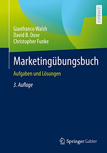 Imagen de archivo de Marketingbungsbuch: Aufgaben und Lsungen (German Edition) a la venta por GF Books, Inc.