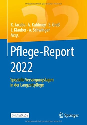 Stock image for Pflege-Report 2022: Spezielle Versorgungslagen in der Langzeitpflege (German Edition) (ger) for sale by Brook Bookstore