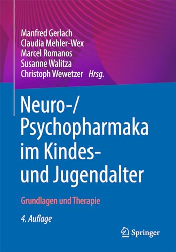 Beispielbild fr Neuro-/Psychopharmaka Im Kindes- Und Jugendalter zum Verkauf von Blackwell's