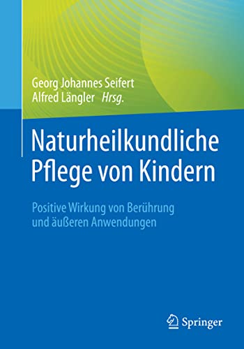 Stock image for Naturheilkundliche Pflege Von Kindern for sale by Blackwell's