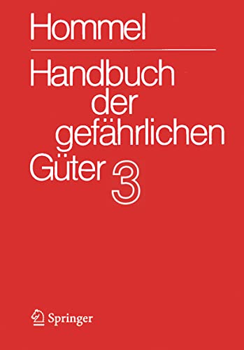 Imagen de archivo de Handbuch der gefhrlichen Gter. Band 3: Merkbltter 803-1205 a la venta por Revaluation Books
