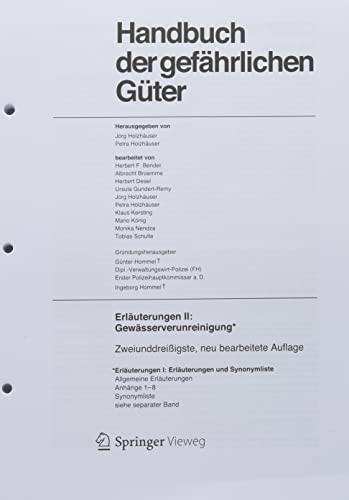 9783662654927: Handbuch der gefhrlichen Gter. Erluterungen II. Austauschlieferung, Dezember 2022: Gewsserverunreinigung (Erluterungen und Synonymliste)