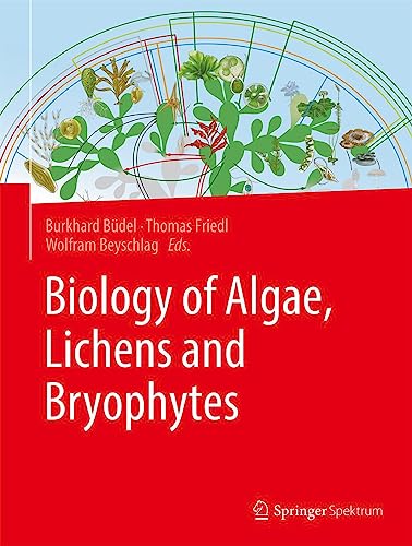 Stock image for Biology of Algae, Lichens and Bryophytes for sale by Books Unplugged