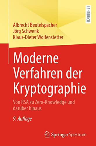 Stock image for Moderne Verfahren der Kryptographie: Von RSA zu Zero-Knowledge und darber hinaus (German Edition) for sale by Books Unplugged