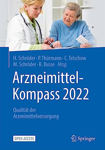 Stock image for Arzneimittel-Kompass 2022: Qualitt der Arzneimittelversorgung for sale by medimops