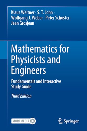 Imagen de archivo de Mathematics for Physicists and Engineers: Fundamentals and Interactive Study Guide. Third Edition a la venta por Zubal-Books, Since 1961