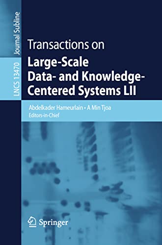Imagen de archivo de Transactions on Large-Scale Data- and Knowledge-Centered Systems LII a la venta por Buchpark