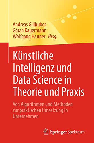 Stock image for Knstliche Intelligenz und Data Science in Theorie und Praxis (Paperback) for sale by Grand Eagle Retail
