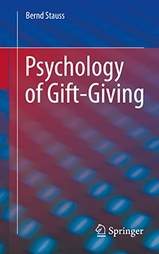 Beispielbild fr Psychology of Gift-Giving: On the psychology of gift giving zum Verkauf von Monster Bookshop