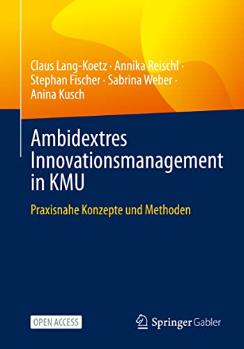 Stock image for Ambidextres Innovationsmanagement in KMU for sale by Blackwell's