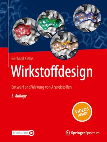 Wirkstoffdesign : Entwurf und Wirkung von Arzneistoffen - Gerhard Klebe