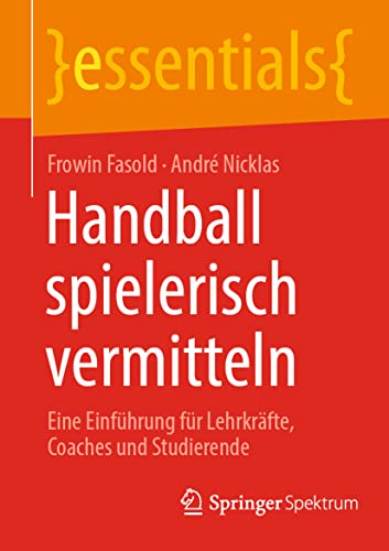 Beispielbild fr Handball spielerisch vermitteln (Paperback) zum Verkauf von Grand Eagle Retail
