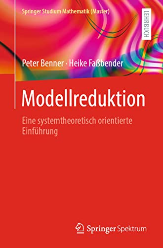 Beispielbild fr Modellreduktion : Eine Systemtheoretisch Orientierte Einfhrung -Language: german zum Verkauf von GreatBookPrices