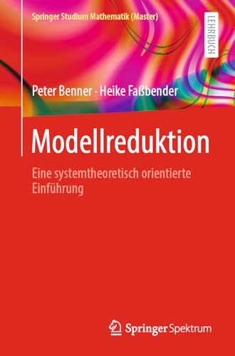 Stock image for Modellreduktion : Eine Systemtheoretisch Orientierte Einfhrung -Language: german for sale by GreatBookPrices