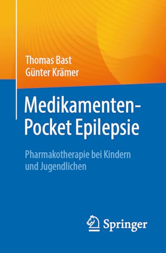 Stock image for Medikamenten-Pocket Epilepsie : Pharmakotherapie bei kindern und jugendlichen -Language: German for sale by GreatBookPricesUK