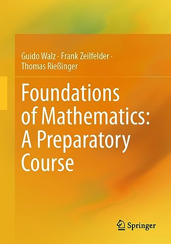 Imagen de archivo de Foundations of Mathematics a la venta por Blackwell's