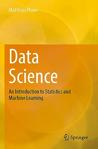 Stock image for Data Science: An Introduction to Statistics and Machine Learning for sale by SecondSale