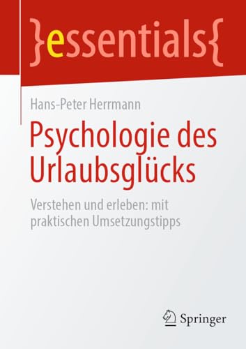 Stock image for Psychologie des Urlaubsglcks (Paperback) for sale by Grand Eagle Retail