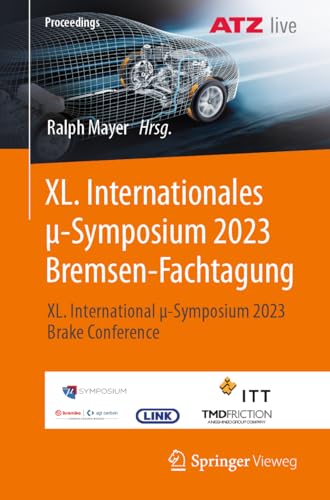 Beispielbild fr XL. Internationales ?-Symposium 2023 Bremsen-Fachtagung zum Verkauf von Blackwell's