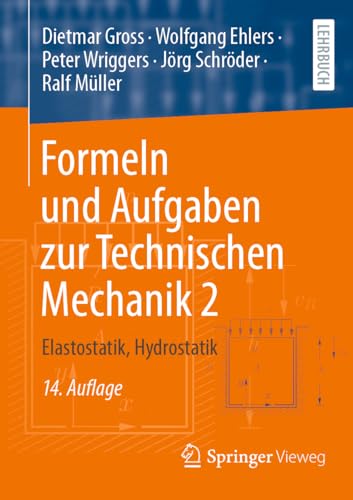 Stock image for Formeln Und Aufgaben Zur Technischen Mechanik : Elastostatik, Hydrostatik -Language: German for sale by GreatBookPrices