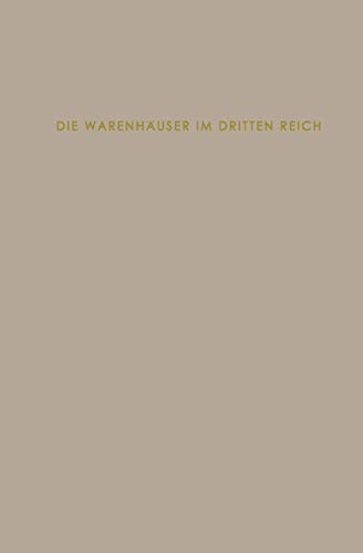 9783663003588: Die Warenhuser im Dritten Reich (German Edition)