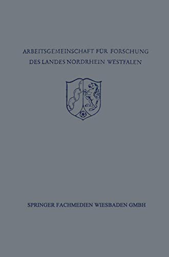 Imagen de archivo de Festschrift der Arbeitsgemeinschaft fr Forschung des Landes Nordrhein-Westfalen zu Ehren des Herrn Ministerprsidenten Karl Arnold (German Edition) a la venta por Lucky's Textbooks